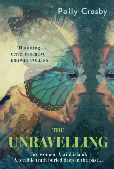 Cover for Polly Crosby · The Unravelling (Paperback Book) (2022)