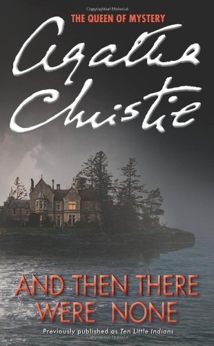 And Then There Were None - Agatha Christie - Książki - HarperCollins - 9780062073488 - 29 marca 2011