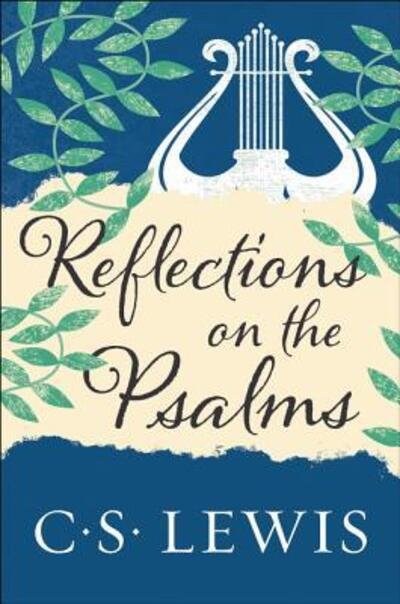 Cover for C. S. Lewis · Reflections on the Psalms (Bog) (2017)