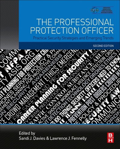 Cover for Sandi Davies · The Professional Protection Officer: Practical Security Strategies and Emerging Trends (Paperback Book) (2019)