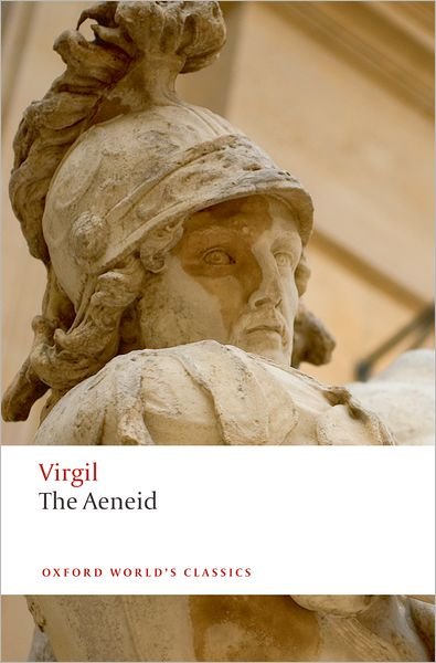 Cover for Virgil · The Aeneid - Oxford World's Classics (Paperback Bog) (2008)