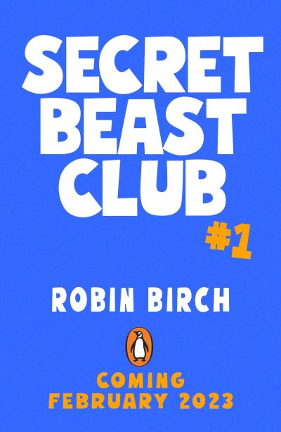 Cover for Robin Birch · Secret Beast Club: The Unicorns of Silver Street - Secret Beast Club (Paperback Book) (2023)