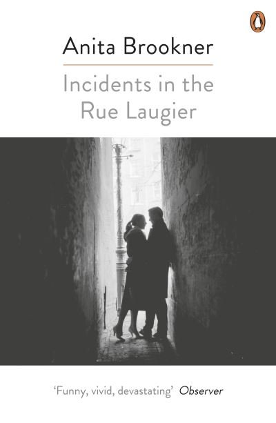 Cover for Anita Brookner · Incidents in the Rue Laugier (Paperback Bog) (2016)