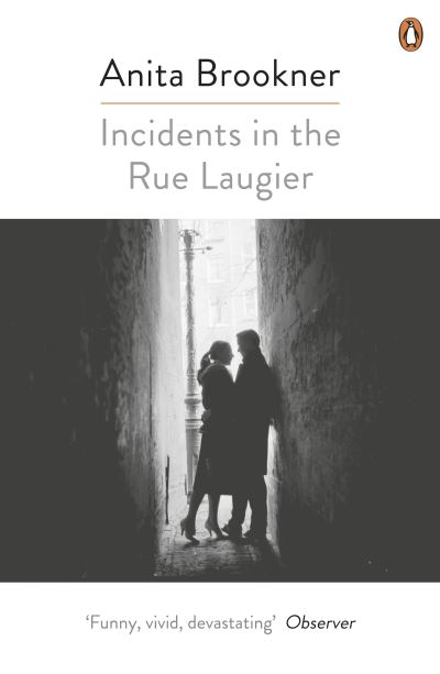 Incidents in the Rue Laugier - Anita Brookner - Kirjat - Penguin Books Ltd - 9780241979488 - torstai 3. marraskuuta 2016