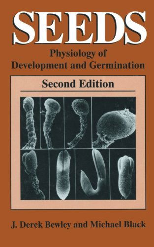 Cover for J. Derek Bewley · Seeds: Physiology of Development and Germination (Paperback Book) [2nd ed. 1994. Softcover reprint of the original 2n edition] (1994)