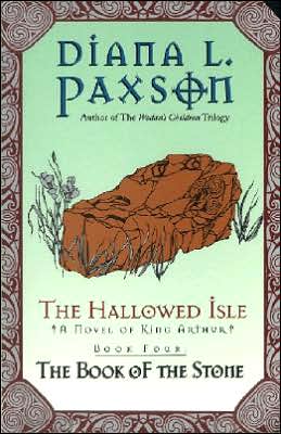 Cover for Diana L. Paxson · The Hallowed Isle Book Four: the Book of the Stone (Paperback Book) [First Avon Eos Printing edition] (2000)