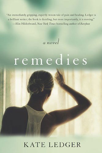 Cover for Kate Ledger · Remedies (Paperback Book) [Reprint edition] (2010)