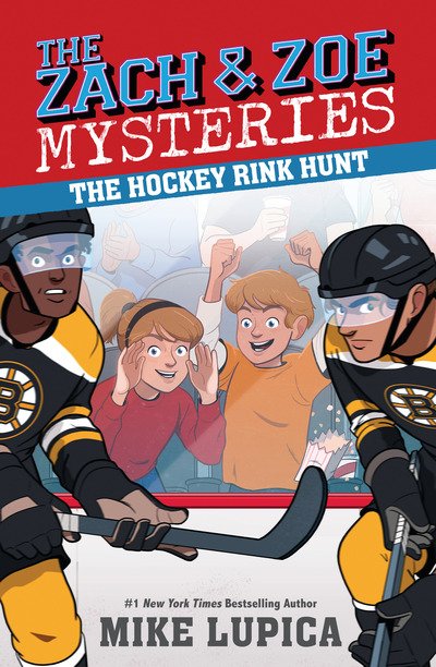 Cover for Mike Lupica · The Hockey Rink Hunt - Zach and Zoe Mysteries, The (Hardcover Book) (2019)