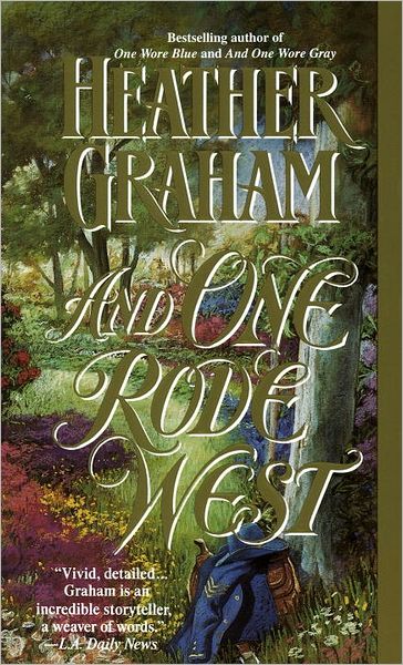 Cover for Heather Graham · And One Rode West: A Novel (Paperback Book) [Bcd edition] (1992)