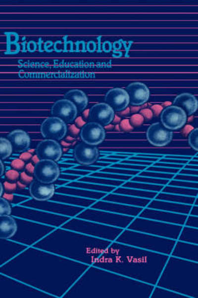 Cover for Vasil Indra Ed · Biotechnology: an International Symposium (Hardcover Book) (1990)