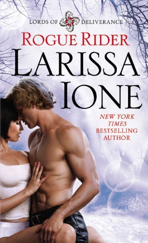Cover for Larissa Ione · Rogue Rider (Lords of Deliverance) (Paperback Bog) (2012)