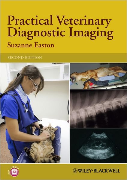 Cover for Easton, Suzanne (Senior Lecturer, University of the West of England) · Practical Veterinary Diagnostic Imaging (Pocketbok) (2012)