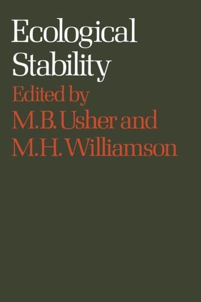 Ecological Stability - Michael B. Usher - Boeken - John Wiley and Sons Ltd - 9780470896488 - 1974