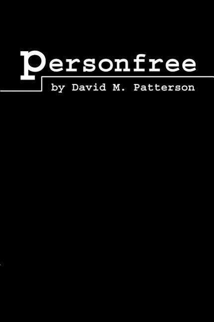 Cover for David Patterson · Personfree (Taschenbuch) (2001)