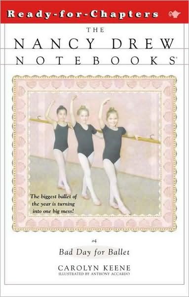 Bad Day for Ballet (Nancy Drew Notebooks #4) - Carolyn Keene - Livros - Aladdin - 9780671879488 - 1995