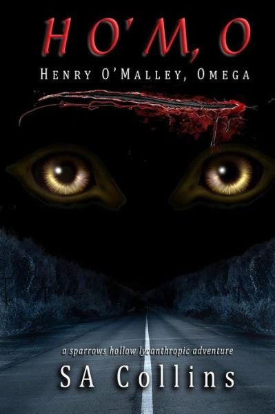 Cover for S a Collins · Ho'm, O - Henry O'malley, Omega (Pocketbok) (2015)