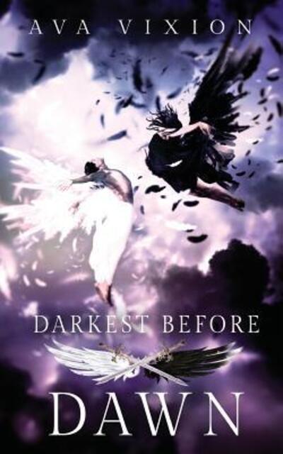 Cover for Ava Vixion · Darkest Before Dawn (Paperback Book) (2015)