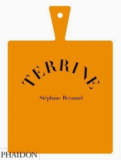 Cover for Stephane Reynaud · Terrine (Inbunden Bok) (2008)
