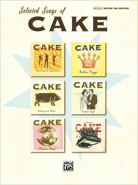 Selected Songs of Cake - Cake - Kirjat -  - 9780739049488 - 