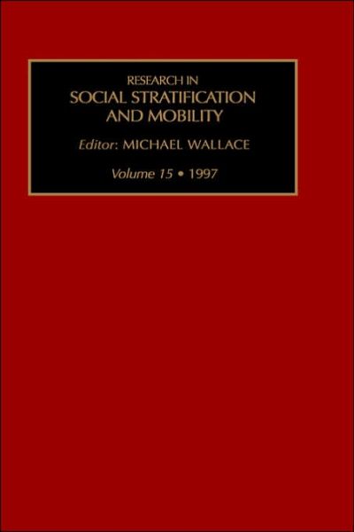 Cover for Robert Althauser · Research in Social Stratification and Mobility - Research in Social Stratification &amp; Mobility S. (Hardcover Book) (1997)