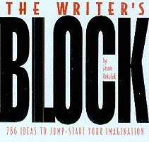 The Writer's Block: 786 Ideas To Jump-start Your Imagination - Jason Rekulak - Books - Running Press,U.S. - 9780762409488 - April 17, 2001