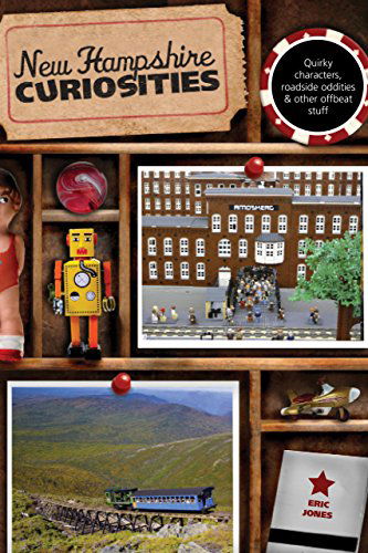 Cover for Eric Jones · New Hampshire Curiosities: Quirky Characters, Roadside Oddities &amp; Other Offbeat Stuff - Curiosities Series (Paperback Book) [Second edition] (2011)