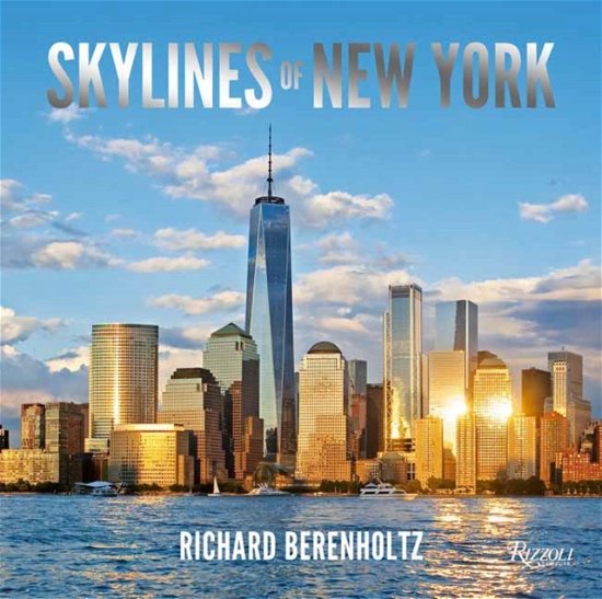 Cover for Richard Berenholtz · Skylines of New York (Hardcover Book) (2023)