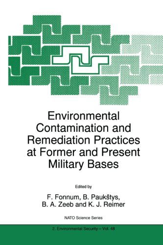 Cover for F. Fonnum · Environmental Contamination and Remediation Practices at Former and Present Military Bases - NATO Science Partnership Subseries: 2 (Paperback Book) [Softcover reprint of the original 1st ed. 1998 edition] (1998)