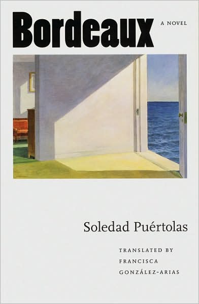 Cover for Soledad Puertolas · Bordeaux - European Women Writers (Paperback Book) (1998)