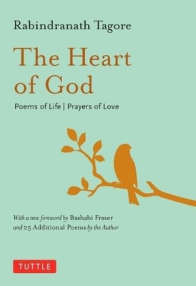 Cover for Rabindranath Tagore · The Heart of God: Poems of Life, Prayers of Love (Hardcover bog) (2022)