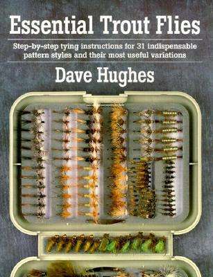 Cover for Dave Hughes · Essential Trout Flies (Paperback Book) (2000)