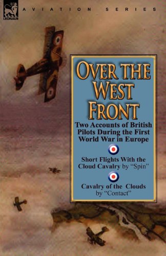 Cover for Spin · Over the West Front: Two Accounts of British Pilots During the First World War in Europe (Taschenbuch) (2010)