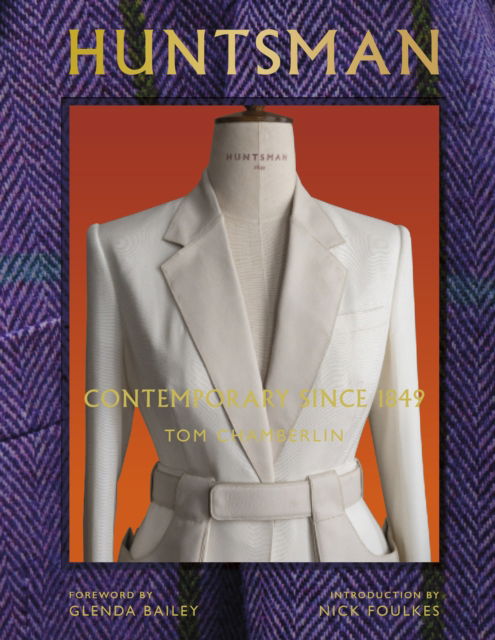 Cover for Tom Chamberlin · Huntsman: Redefining Savile Row (Hardcover Book) (2024)