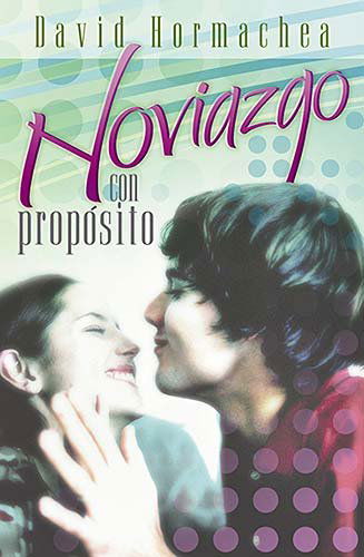 Cover for David Hormachea · Noviazgo con proposito (Paperback Book) [Spanish edition] (2005)