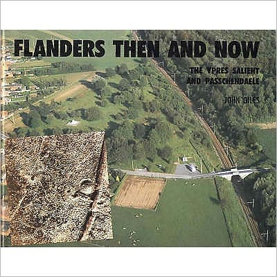 Cover for John Giles · Flanders: Then and Now (Hardcover bog) (2023)