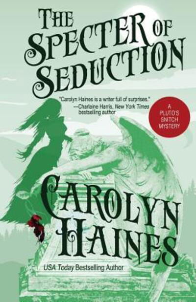 Cover for Carolyn Haines · The Specter of Seduction (Taschenbuch) (2017)