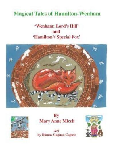 Cover for MARY Anne MICELI · Magical Tales of Hamilton - Wenham : 'Wenham (Paperback Book) (2018)