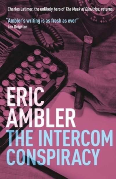 Cover for Eric Ambler · The Intercom Conspiracy (Paperback Book) (2016)