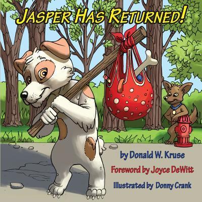 Cover for Donald Kruse · Jasper Has Returned! (Paperback Book) (2016)