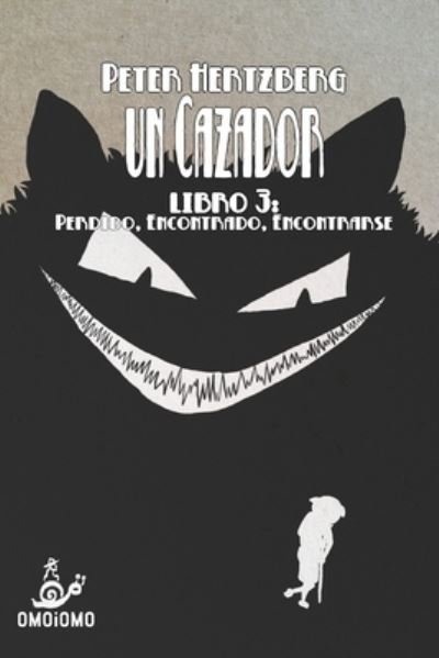 Cover for Peter Hertzberg · Un Cazador - Libro 3 (Pocketbok) (2021)