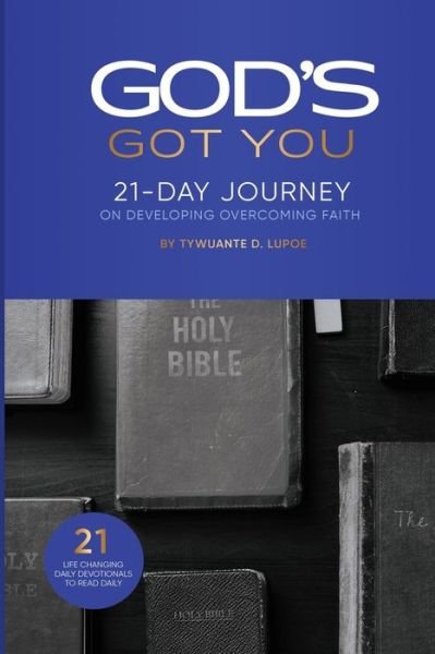 Cover for Tywuante D Lupoe · God's Got You (Paperback Book) (2019)