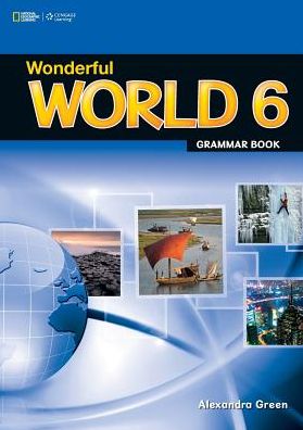 Cover for Alexandra Green · Wonderful World 6 Grammar Book (Paperback Book) (2011)