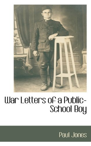 Cover for Paul Jones · War Letters of a Public-school Boy (Inbunden Bok) (2009)