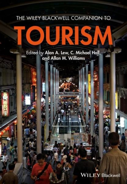 Cover for AA Lew · The Wiley Blackwell Companion to Tourism - Wiley Blackwell Companions to Geography (Hardcover bog) (2014)