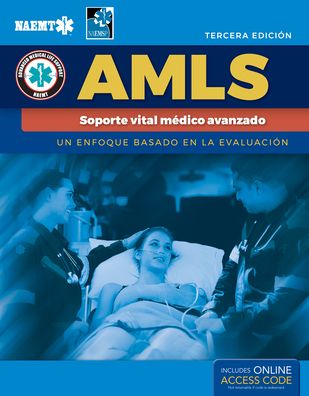 Cover for National Association of Emergency Medical Technicians (NAEMT) · AMLS Spanish: Soporte vital medico avanzado: Soporte vital medico avanzado (Paperback Book) (2020)