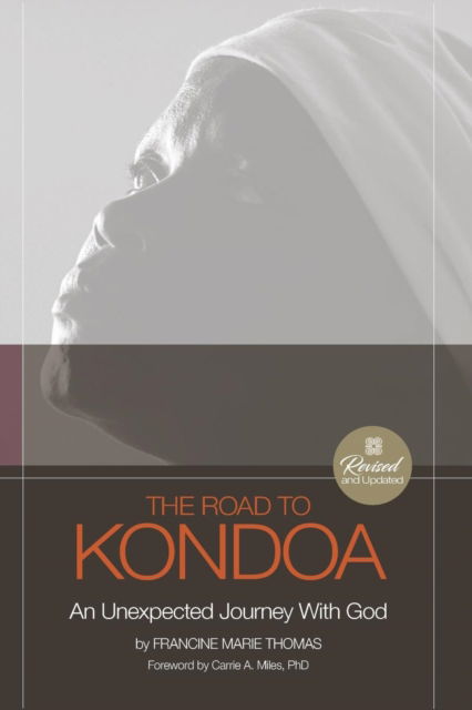 Cover for Francine Thomas · The Road To Kondoa [Revised and Updated] (Paperback Bog) (2018)