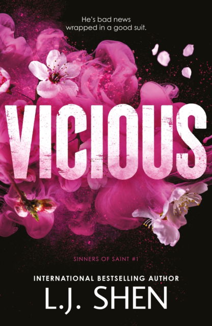 Vicious - Sinners of Saint - L.J. Shen - Books - Hodder & Stoughton - 9781399743488 - March 6, 2025