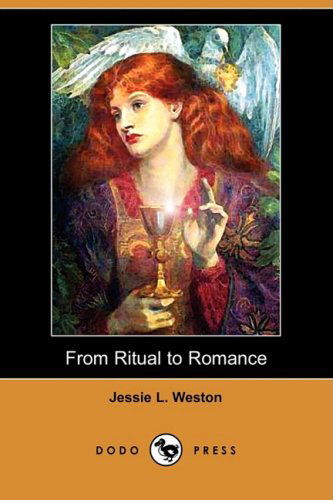 Cover for Jessie Laidlay Weston · From Ritual to Romance (Dodo Press) (Paperback Book) (2008)