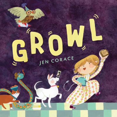 Cover for Jen Corace · Growl (Hardcover bog) (2023)