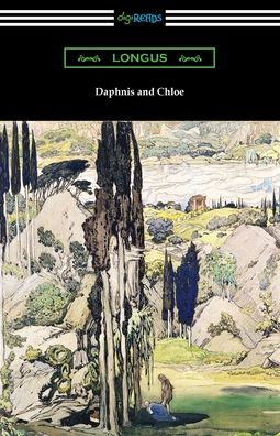 Cover for Longus · Daphnis and Chloe (Paperback Book) (2021)